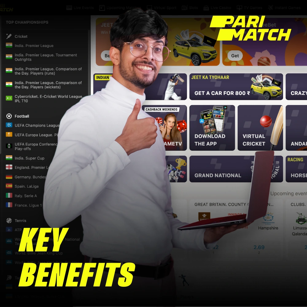 The Parimatch platform has many benefits that have made thousands of players from India choose it for their sports and casino betting